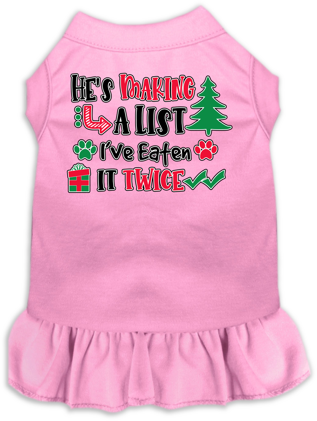 He's Making a List... Screen Print Dog Dress Light Pink Size XS